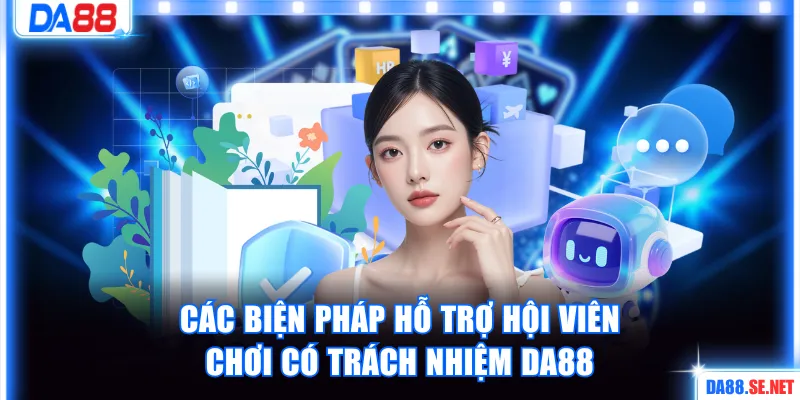 Biện pháp hỗ trợ hội viên tuân thủ trách nhiệm khi tham gia game